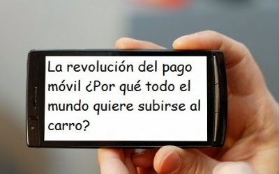 Todo el mundo revolucionado por el pago móvil