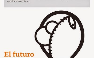 El futuro del dinero, la tecnología, las criptomonedas y la regulación