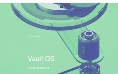 Vault OS, un sistema operativo para bancos basado en blockchain
