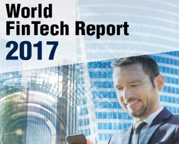 Capgemini y LinkedIn publican el World FinTech Report 2017