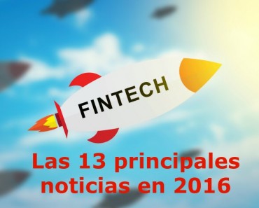 Principales noticias fintech en 2016