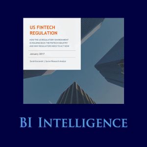 BI Intelligence: Informe sobre regulación fintech en EE.UU.