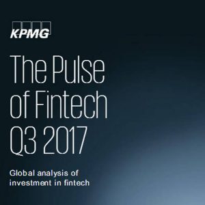 Informe de KPMG: The Pulse Of Fintech Q3 2017